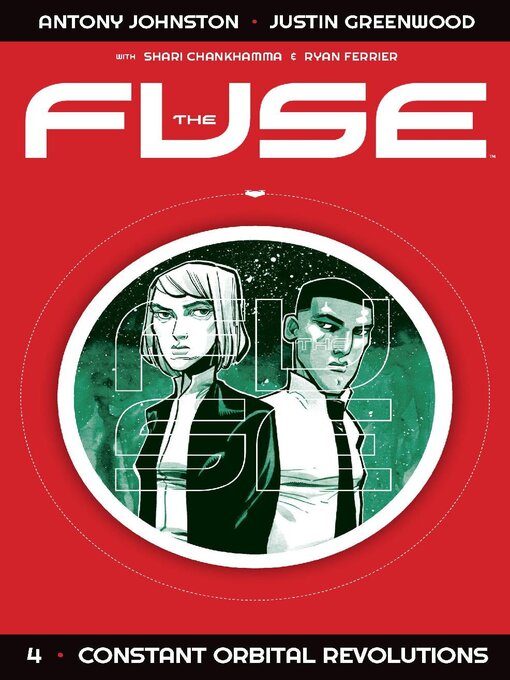 Title details for The Fuse (2014), Volume 4 by Antony Johnston - Wait list